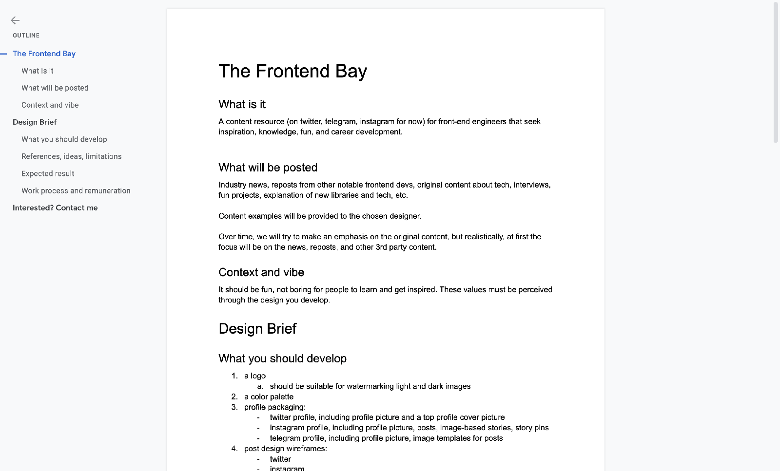 Design brief I wrote provides enough important information about the project